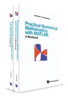 Practical Numerical Mathematics With MATLAB