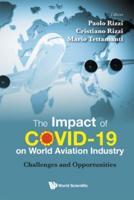 The Impact of COVID-19 on World Aviation Industry