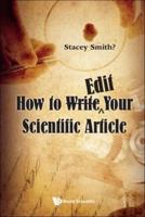 How to Edit Your Scientific Article