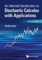 An Informal Introduction to Stochastic Calculus With Applications