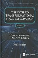 The Path to Transformational Space Exploration