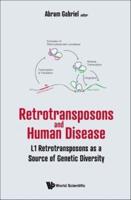 Retrotransposons and Human Disease