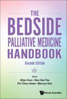 Bedside Palliative Medicine Handbook, The (Second Edition)