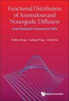 Functional Distribution of Anomalous and Nonergodic Diffusion