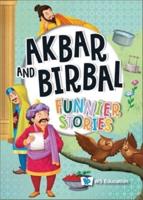 Akbar And Birbal: Funnier Stories