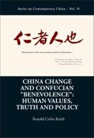 China Change and Confucian "Benevolence"