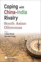 Coping With China-India Rivalry