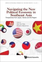 Navigating the New Political Economy in Southeast Asia