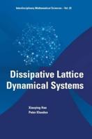 Dissipative Lattice Dynamical Systems