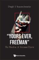 "Yours Ever, Freeman"