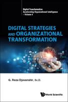 Digital Strategies and Organizational Transformation