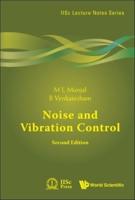 Noise And Vibration Control (Second Edition)