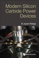 Modern Silicon Carbine Power Devices