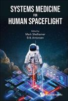 Systems Medicine for Human Spaceflight