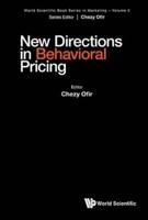 New Directions in Behavioral Pricing Research