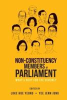Non-Constituency Members Of Parliament: What's Next For The Scheme?