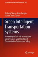 Green Intelligent Transportation Systems : Proceedings of the 8th International Conference on Green Intelligent Transportation Systems and Safety