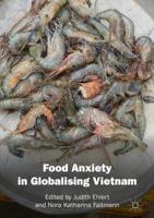 Food Anxiety in Globalising Vietnam