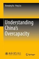 Understanding China's Overcapacity
