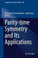 Parity-Time Symmetry and Its Applications