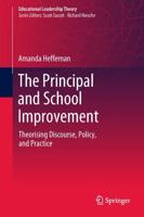The Principal and School Improvement : Theorising Discourse, Policy, and Practice