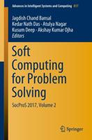 Soft Computing for Problem Solving Volume 2