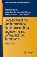 Proceedings of the 2nd International Conference on Data Engineering and Communication Technology : ICDECT 2017