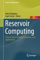 Reservoir Computing : Theory, Physical Implementations, and Applications