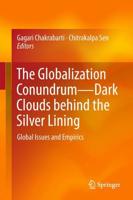 The Globalization Conundrum—Dark Clouds Behind the Silver Lining