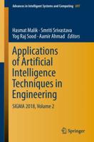 Applications of Artificial Intelligence Techniques in Engineering : SIGMA 2018, Volume 2