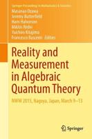 Reality and Measurement in Algebraic Quantum Theory : NWW 2015, Nagoya, Japan, March 9-13