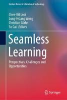 Seamless Learning : Perspectives, Challenges and Opportunities