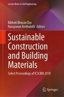 Sustainable Construction and Building Materials : Select Proceedings of ICSCBM 2018