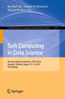 Soft Computing in Data Science : 4th International Conference, SCDS 2018, Bangkok, Thailand, August 15-16, 2018, Proceedings