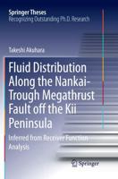 Fluid Distribution Along the Nankai-Trough Megathrust Fault off the Kii Peninsula : Inferred from Receiver Function Analysis