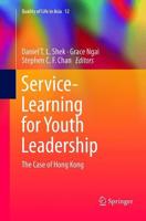Service-Learning for Youth Leadership : The Case of Hong Kong