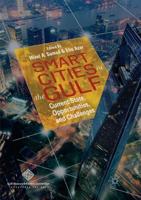 Smart Cities in the Gulf : Current State, Opportunities, and Challenges