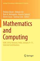 Mathematics and Computing : ICMC 2018, Varanasi, India, January 9-11, Selected Contributions