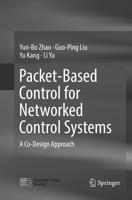 Packet-Based Control for Networked Control Systems : A Co-Design Approach