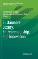 Sustainable Luxury, Entrepreneurship, and Innovation