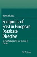 Footprints of Feist in European Database Directive : A Legal Analysis of IP Law-making in Europe
