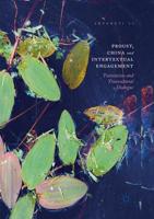 Proust, China and Intertextual Engagement : Translation and Transcultural Dialogue