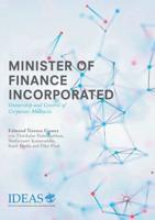 Minister of Finance Incorporated : Ownership and Control of Corporate Malaysia