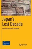 Japan's Lost Decade : Lessons for Asian Economies