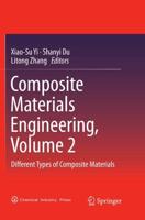 Composite Materials Engineering, Volume 2 : Different Types of Composite Materials