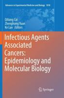 Infectious Agents Associated Cancers: Epidemiology and Molecular Biology