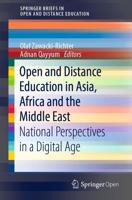 Open and Distance Education in Asia, Africa and the Middle East SpringerBriefs in Open and Distance Education