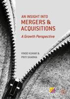 An Insight into Mergers and Acquisitions : A Growth Perspective