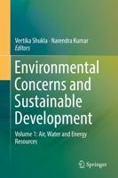 Environmental Concerns and Sustainable Development : Volume 1: Air, Water and Energy Resources