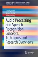 Audio Processing and Speech Recognition SpringerBriefs in Computational Intelligence
